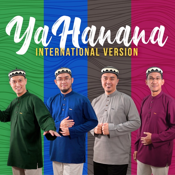 Ya Hanana International Version